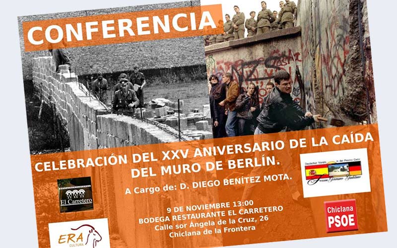 Una charla de Diego Benítez este domingo en Chiclana aborda la conmemoración de los 25 años de la caída del muro de Berlín