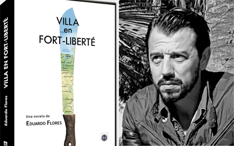 ‘Villa en Fort-Liberté’, segunda novela del gaditano Eduardo Flores