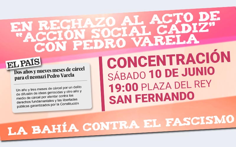 Colectivos de la Bahía llaman a concentrarse para mostrar el “rechazo social” que provoca el acto en La Isla de un neonazi