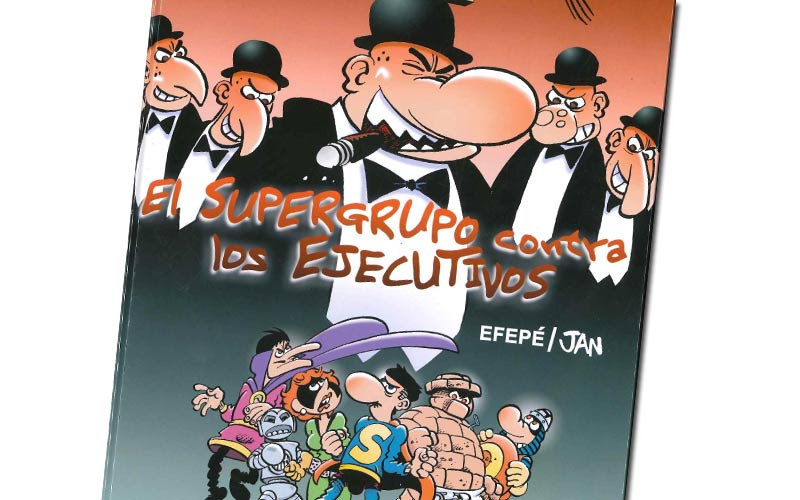 ‘El Supergrupo contra los Ejecutivos’