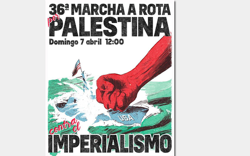 “Hoy más que nunca la unidad para combatir al imperialismo cobra especial relevancia”; llaman a participar en la Marcha a Rota de este domingo