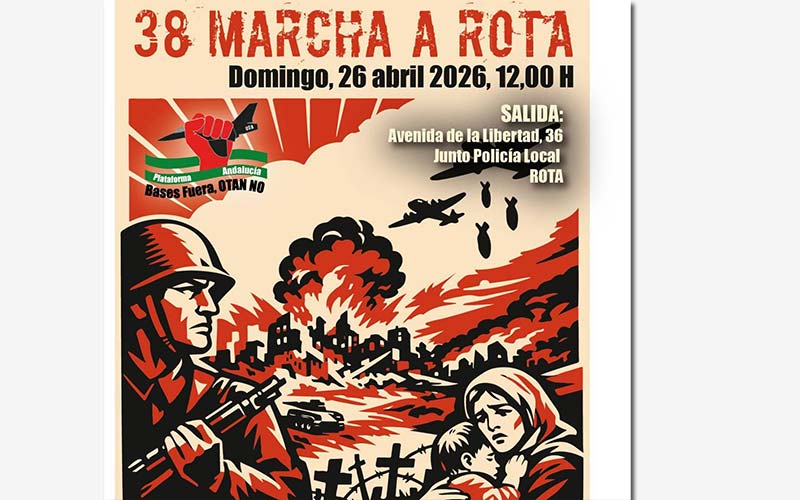 La Marcha a Rota cumple 38 ediciones: “no es una más ni un acto de precampaña, es una respuesta organizada frente a la barbarie”